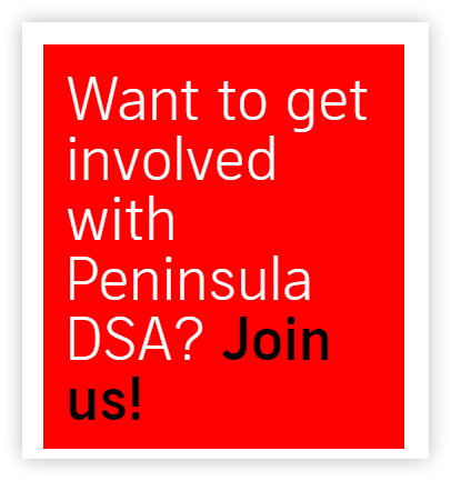 Want to get involved with Peninsula DSA? Join us!